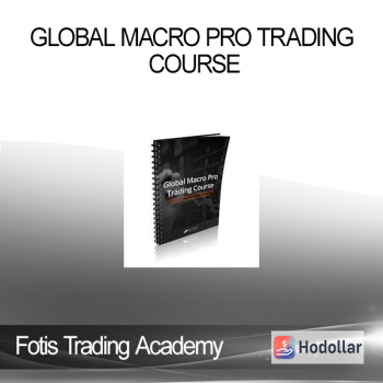 Fotis Trading Academy - Global Macro Pro Trading Course