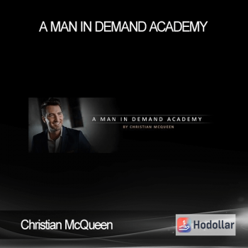 Christian McQueen - A Man In Demand Academy