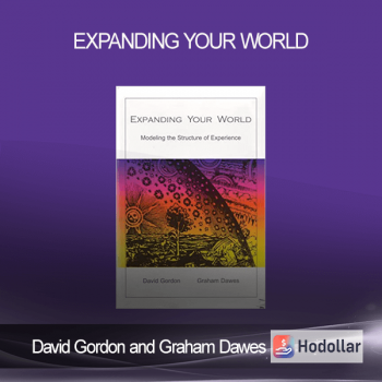David Gordon and Graham Dawes - Expanding Your World