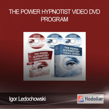 Igor Ledochowski – The Power Hypnotist Video DVD Program