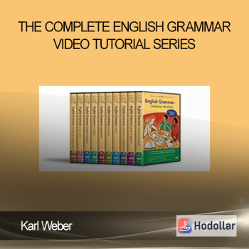 Karl Weber - The Complete English Grammar Video Tutorial Series