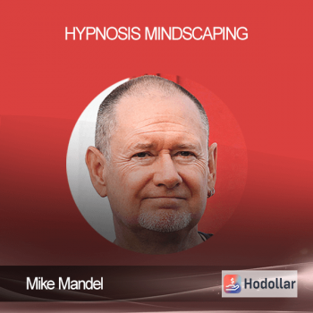 Mike Mandel - Hypnosis - Mindscaping