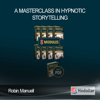 Robin Manuell - A Masterclass in Hypnotic Storytelling
