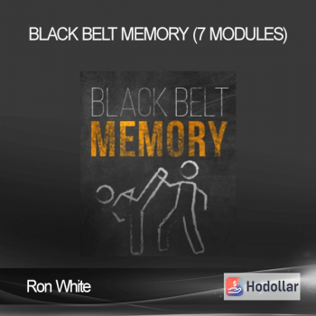 Ron White – Black Belt Memory (7 Modules)
