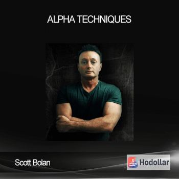 Scott Bolan - Alpha Techniques