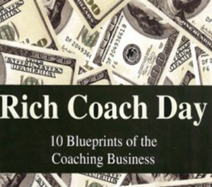 Dan Kennedy - Rich Coach Day