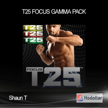 Shaun T - T25 Focus – Gamma Pack