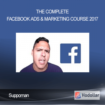 Suppoman - The Complete Facebook Ads & Marketing Course 2017