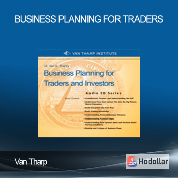 Van Tharp - Business Planning for Traders
