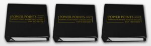 Dan Kennedy - POWER POINTS