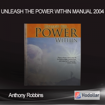 Anthony Robbins - Unleash the Power Within Manual 2004