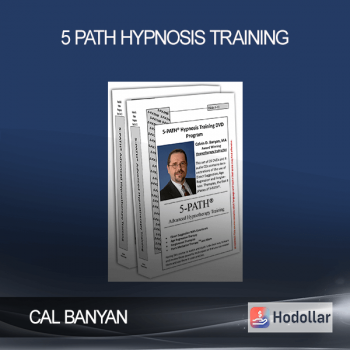 CAL BANYAN - 5 PATH HYPNOSIS TRAINING