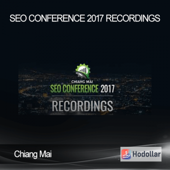 Chiang Mai - SEO Conference 2017 Recordings