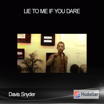 Davis Snyder - Lie to me if you dare