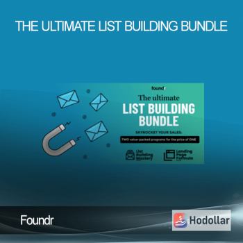 Foundr - The Ultimate List Building Bundle
