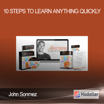 John Sonmez - 10 Steps to Learn Anything Quickly
