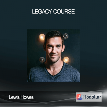 Lewis Howes- Legacy Course