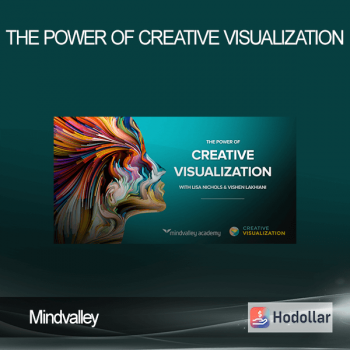 Mindvalley - The Power of Creative Visualization