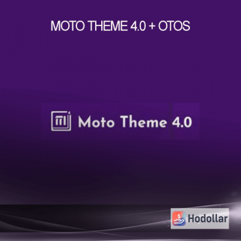 Moto Theme 4.0 + OTOs