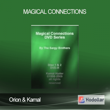 Orion & Kamal - Magical Connections