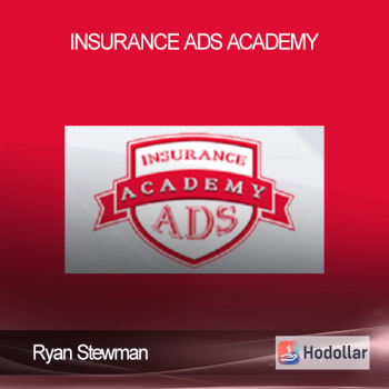 Ryan Stewman - Insurance Ads Academy