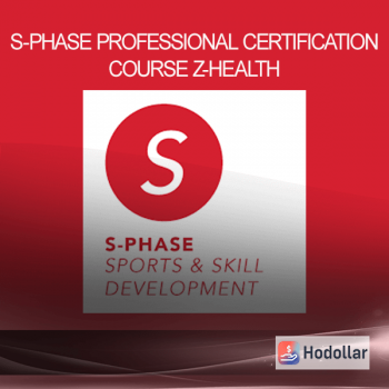 S-Phase Professional Certification Course - Z-Health
