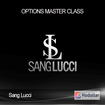 Sang Lucci - Options Master Class
