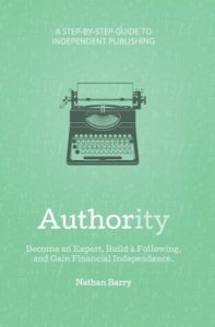 Nathan Barry – Authority: Complete Edition