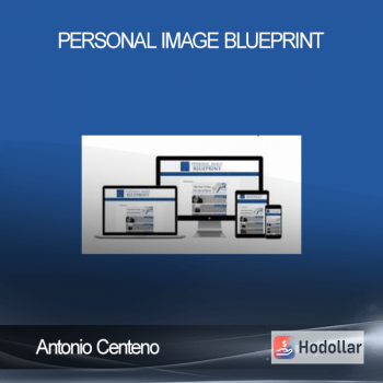 Antonio Centeno - Personal Image Blueprint