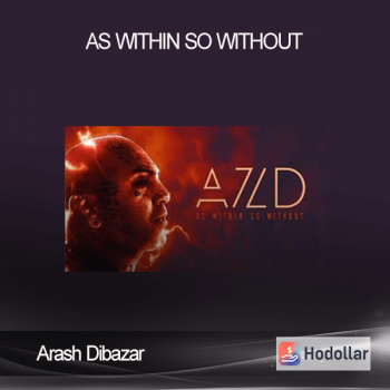 Arash Dibazar - As Within So Without