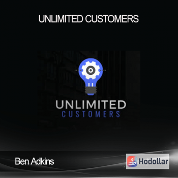 Ben Adkins – Unlimited Customers