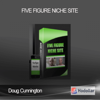 Doug Cunnington - Five Figure Niche Site
