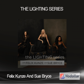 Felix Kunze And Sue Bryce – The Lighting Series