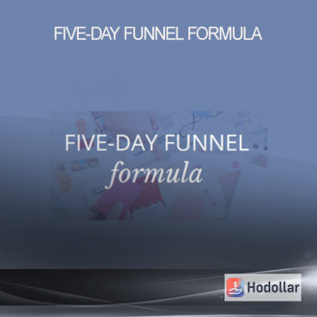 Five-Day Funnel Formula