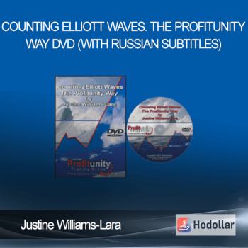 Justine Williams-Lara - Counting Elliott Waves. The Profitunity Way DVD (with Russian subtitles)