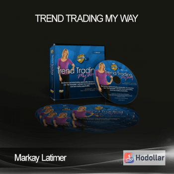 Markay Latimer - Trend Trading My Way