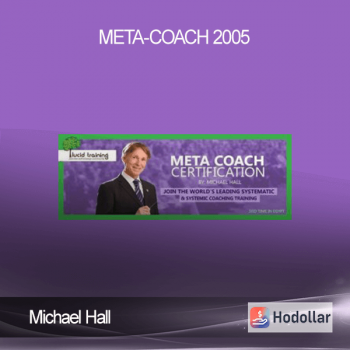 Michael Hall – Meta-Coach 2005