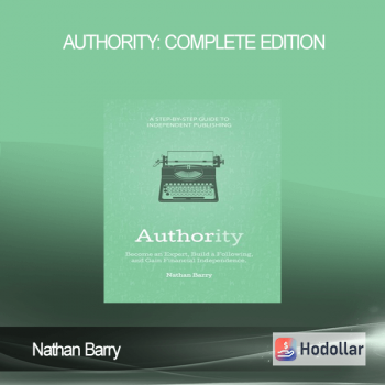 Nathan Barry – Authority: Complete Edition