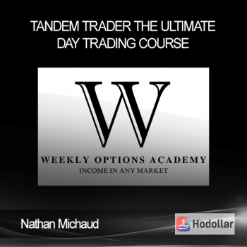 Nathan Michaud - Tandem Trader - The Ultimate Day Trading Course