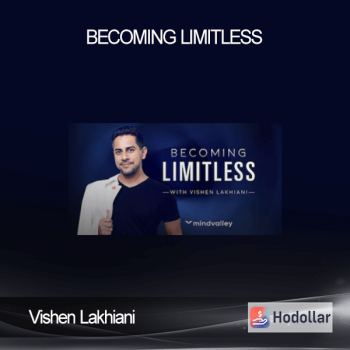 Vishen Lakhiani - Becoming Limitless