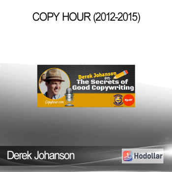 Derek Johanson - Copy Hour (2012-2015)