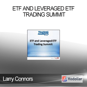 Larry Connors - ETF and Leveraged ETF Trading Summit
