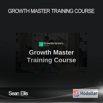 Sean Ellis - Growth Master Training Course