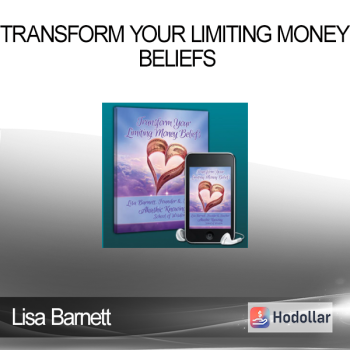 Lisa Barnett – Transform Your Limiting Money Beliefs