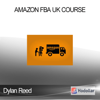 Dylan Reed - Amazon FBA UK Course