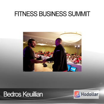Bedros Keuillian – Fitness Business Summit
