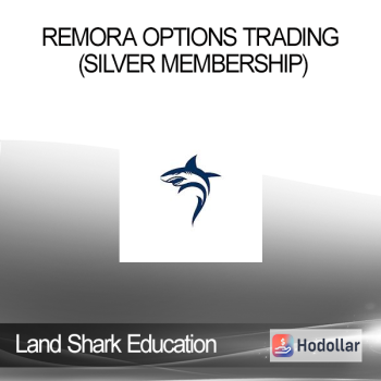 Land Shark Education - REMORA OPTIONS TRADING (Silver Membership)