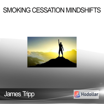 James Tripp – Smoking Cessation Mindshifts