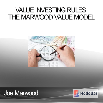 Joe Marwood - Value Investing Rules The Marwood Value Model