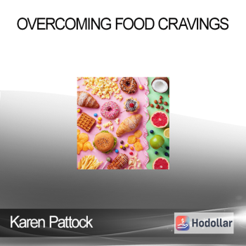Karen Pattock - Overcoming Food Cravings